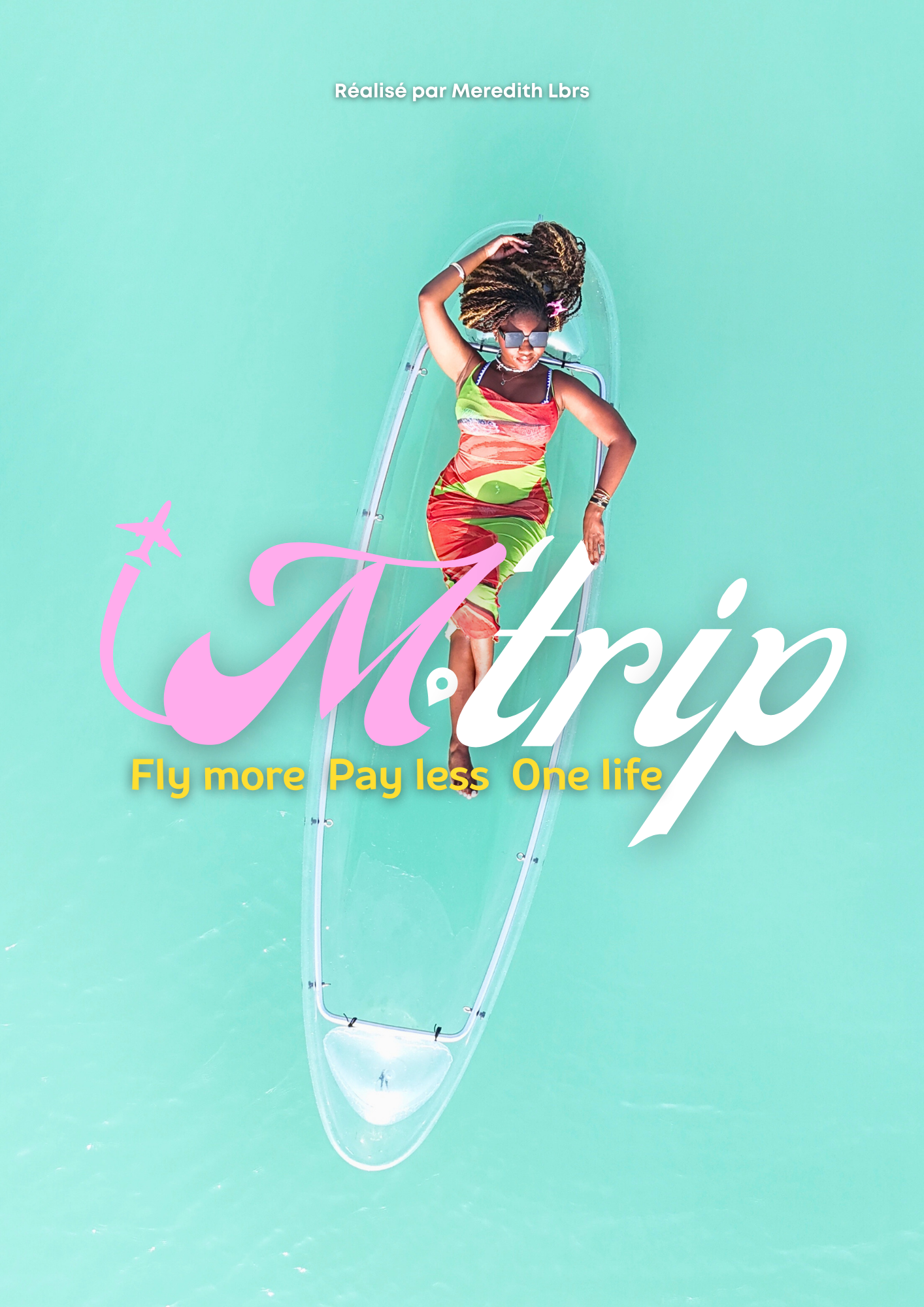 M'Trip : Fly more, Pay less, One life